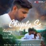 Chupke Se (Official Video) | Traxeon cover art
