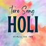Tere Sang Holi cover art