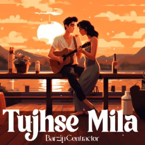 Tujhse Mila cover art